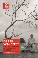 Derek Walcott and the Creation of a Classical Caribbean logo