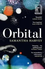 Orbital by Samantha Harvey