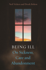 Being Ill: On Sickness, Care and Abandonment logo