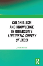 Colonialism and Knowledge in Grierson’s Linguistic Survey of India logo