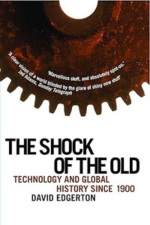 David Edgerton, The Shock of the Old: Technology and Global History since 1900 (second edition, 2019) logo