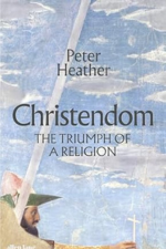 Peter Heather, Christendom. The Triumph of a Religion (2022) logo