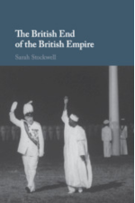 Sarah Stockwell, The British End of the British Empire (2018) logo