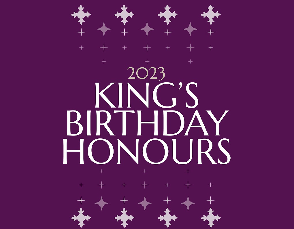 Colleagues Recognised In King S Birthday Honours 2023 King S College   Kings Birthday Honours.xa069e953 