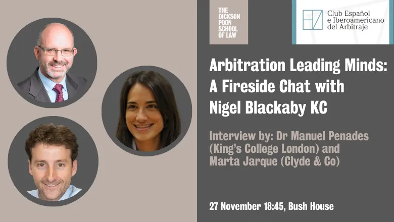 Arbitration Leading Minds A Fireside Chat with Nigel Blackaby KC