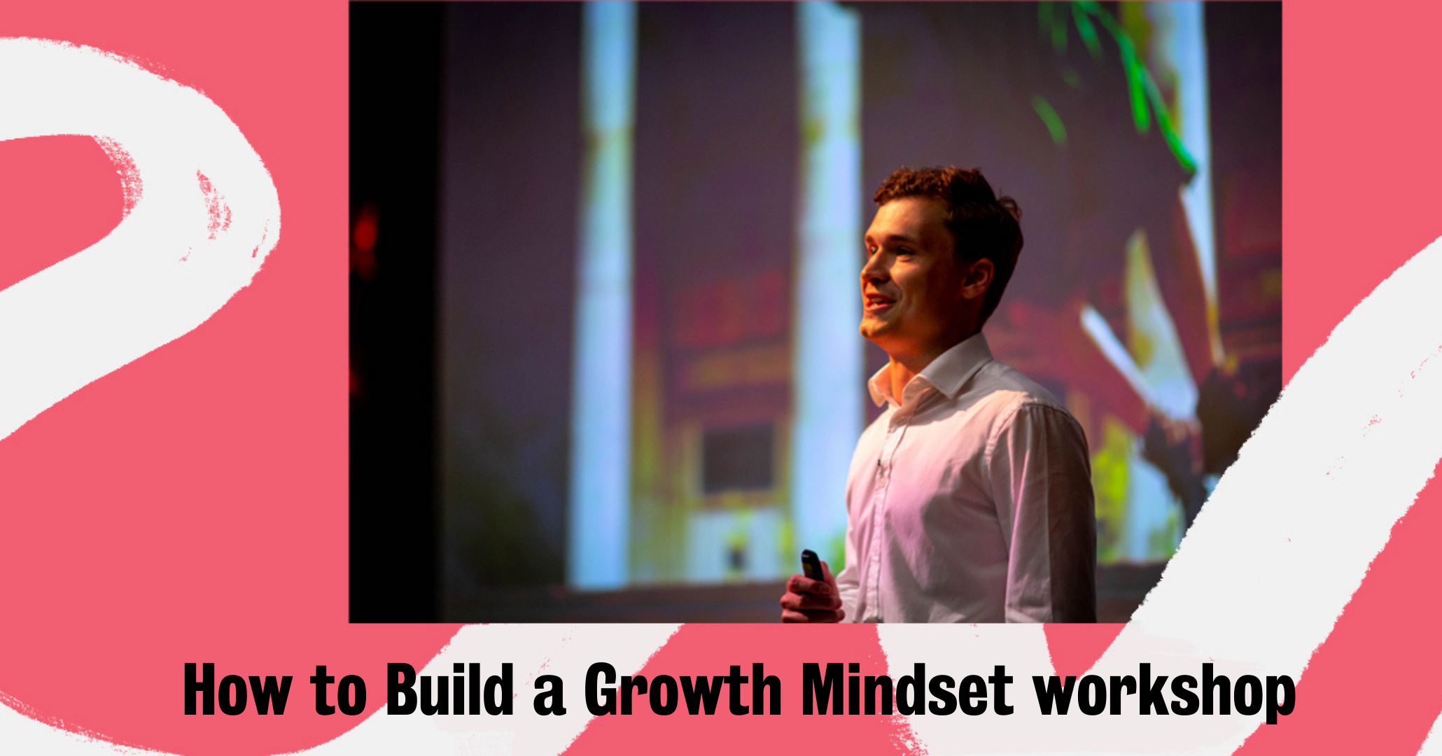 How Do I Build A Growth Mindset