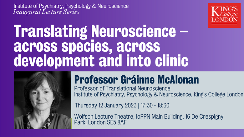 Professor Gráinne McAlonan - Inaugural Lecture | King's College London