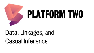 PMHC Platform 2 Data Linkages and Casual Inference