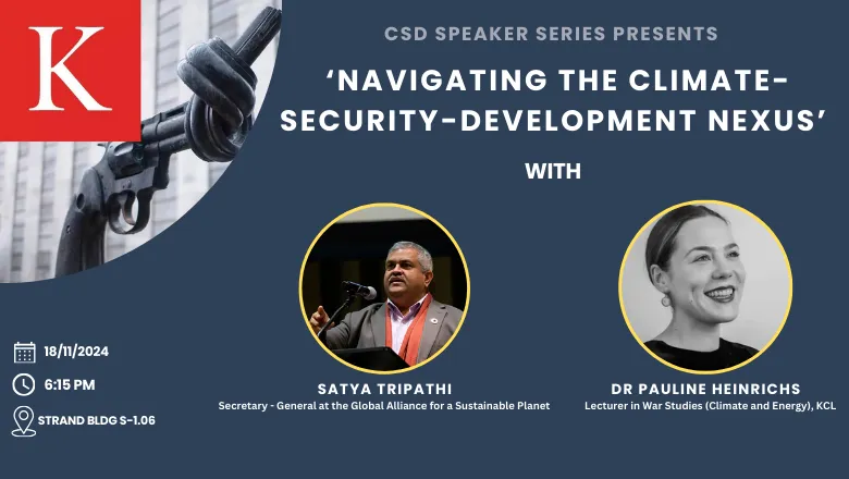 CSD Speaker Series  ‘Navigating the Climate-Security-Development Nexus’ poster