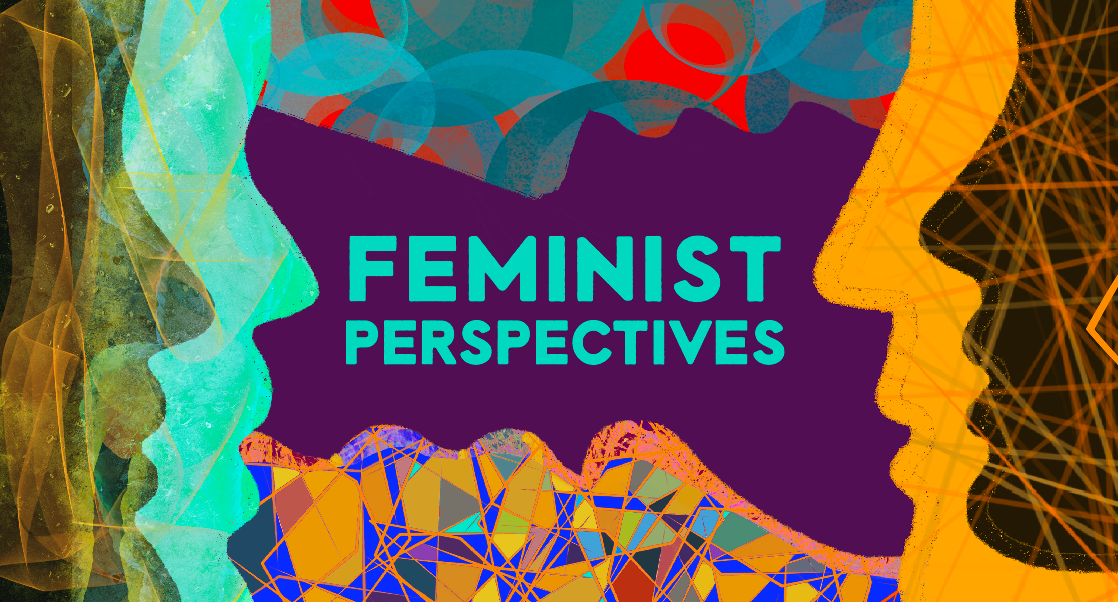 Feminist Perspectives | King’s College London